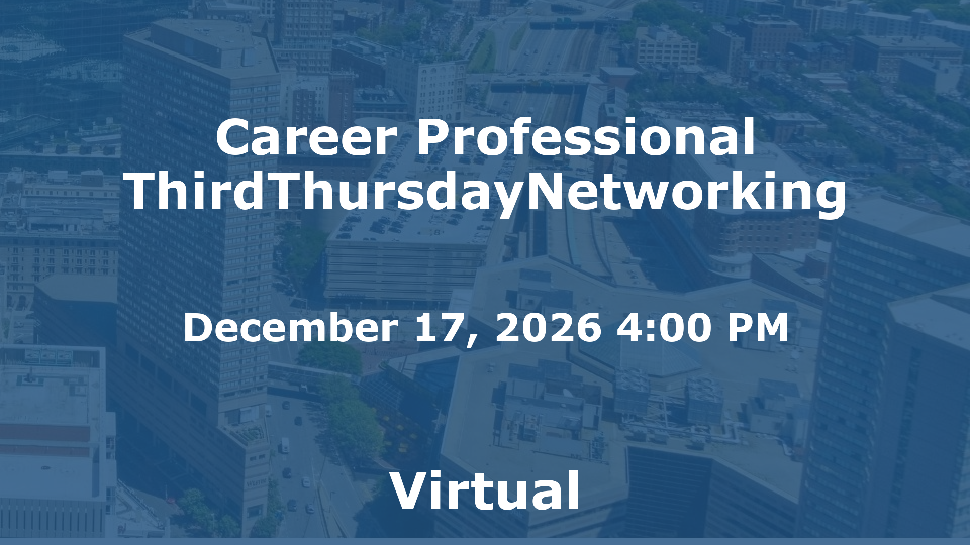 Career Professional ThirdThursdayNetworking event image